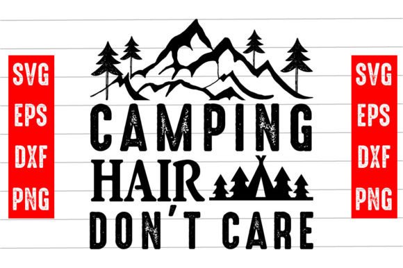 Camping Hatr Don t Care Svg Design Review