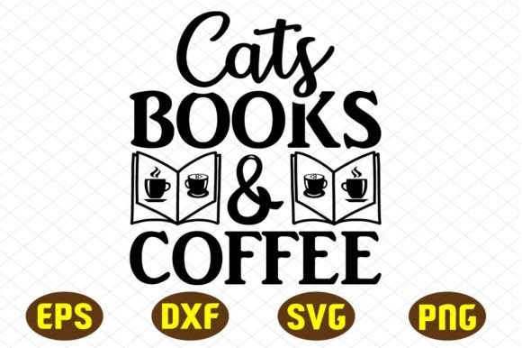 Cats Books Coffee Svg Designs Review