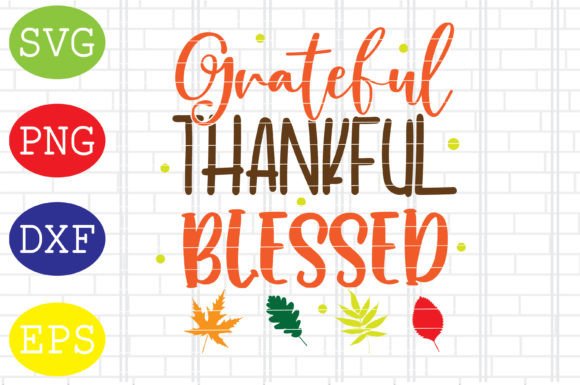 Grateful Thankful Blessed Svg, Fall Svg Review