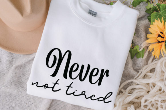 Review: Never Not Tired SVG, Funny Coffee Svg for Embroidery