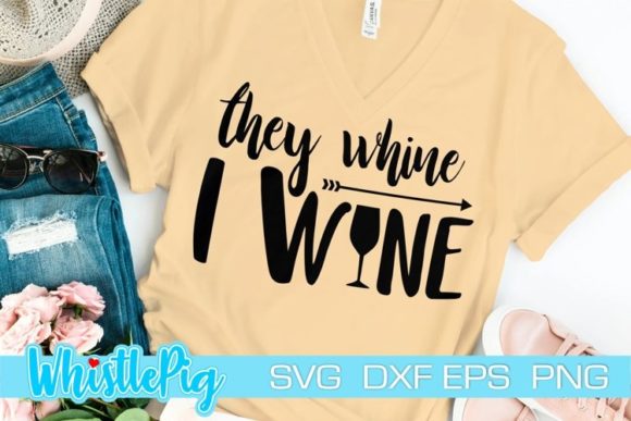 They Whine I Wine Svg: A Designer's Review